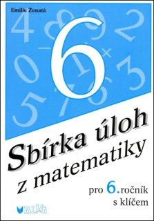 Sbírka úloh z matematiky 6.ročník s klíčem