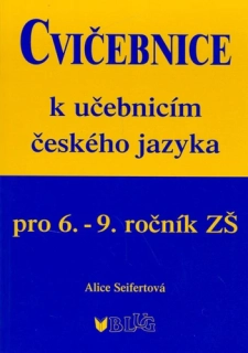 Cvičebnice k učebnicím českého jazyka pro 6. - 9.ročník ZŠ